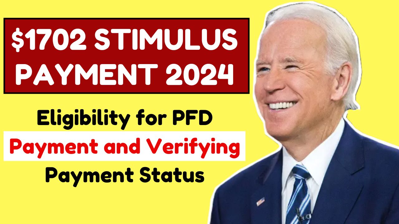 1702 Stimulus Payment 2024