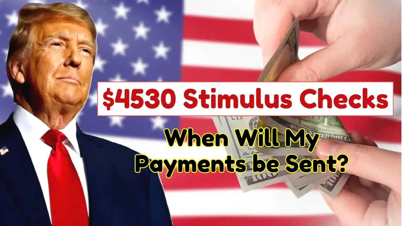 4530 Stimulus Checks in November 2024 When will my Payments be Sent? JK Health