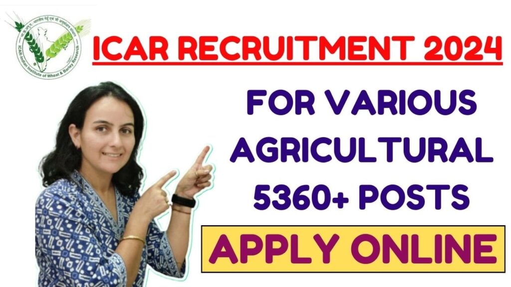 ICAR Recruitment 2024