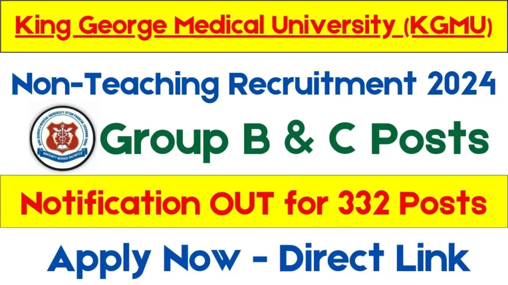 KGMU Non-Teaching Recruitment 2024