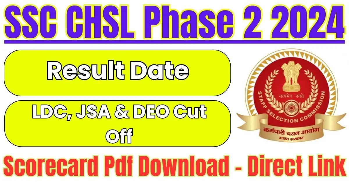 SSC CHSL Phase 2 Result 2024